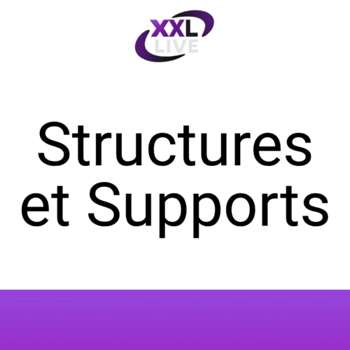 Structures et Supports