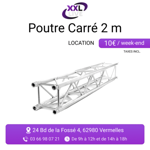 Location poutre truss carrée aluminium 2 m - élément de structure modulable pour grill et portique d'éclairage - XXL Live